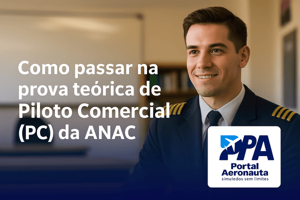 Como passar na prova teórica de Piloto Comercial (PC) da ANAC